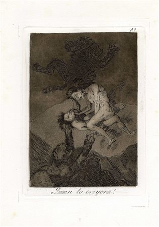 Francisco Goya y Lucientes, Quien lo creyera! 1799 [V Edizione, 1881-1886]....
