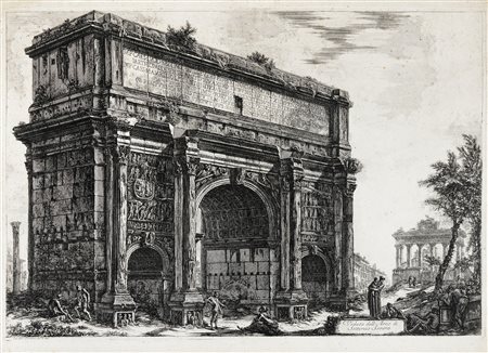 Giovanni Battista Piranesi, Veduta dell'Arco di Settimio Severo. 1772 [1...