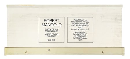 Robert Mangold, A Book of Silk Screen Prints : Multiple Panel Paintings...