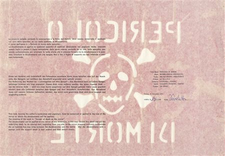 Pistoletto Pistoletto, Pericolo di morte. 1971. Decalcomania serigrafica. mm...