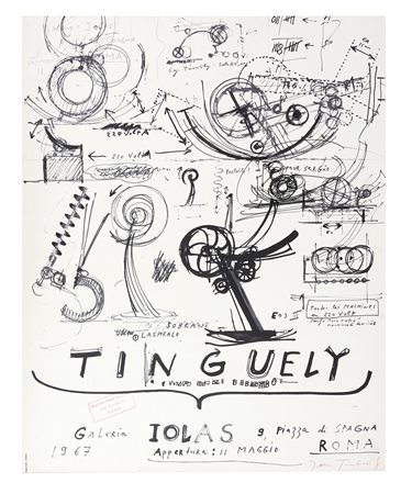 Jean Tinguely, Tinguely. Manifesto per la mostra. 1967. Manifesto per la...