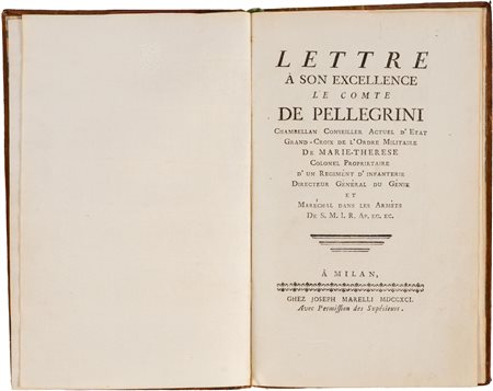 Lettre à son excellence le comte De Pellegrini, Chambellan Conseiller Colonel proprietaire d'un regiment d'infanterie, Directeur Generale du Genie