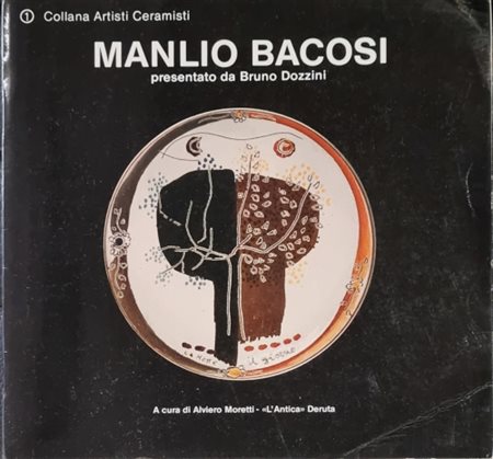 BACOSI MANLIO Perugia 1921 - 1998 "Catalogo"
