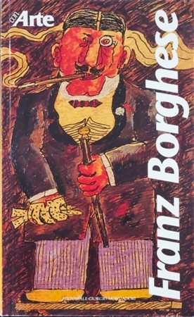 BORGHESE FRANZ Roma 1941 - 2005 "Catalogo"