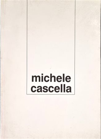 CASCELLA MICHELE Ortona 1892 - Milano 1989 "Catalogo"
