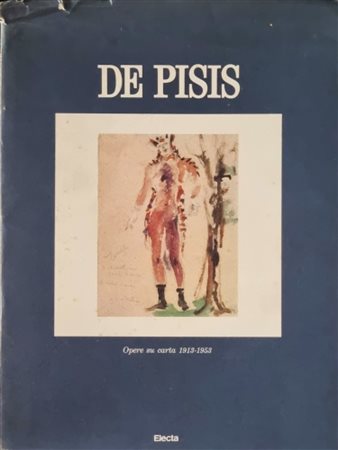 DE PISIS FILIPPO Ferrara 1896 - Milano 1956 "Catalogo"