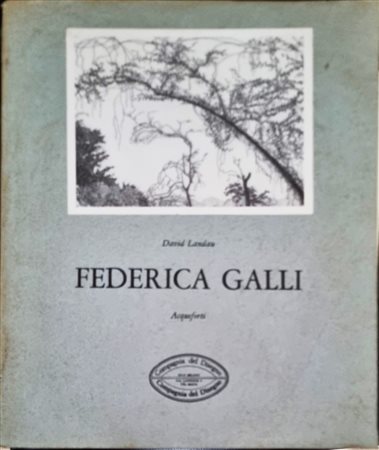 GALLI FEDERICA Soresina 1932 - Milano 2009 "Catalogo"