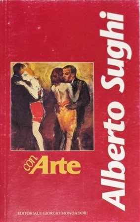 SUGHI ALBERTO Cesena 1928 - Bologna 2012 "Catalogo"