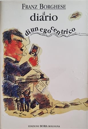 BORGHESE FRANZ Roma 1941 - 2005 "Catalogo"