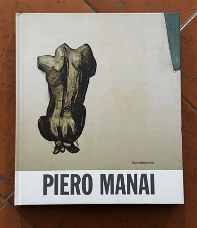  
"Piero Manai. Una retrospettiva. Opere dal 1968 al 1988" 2004
 