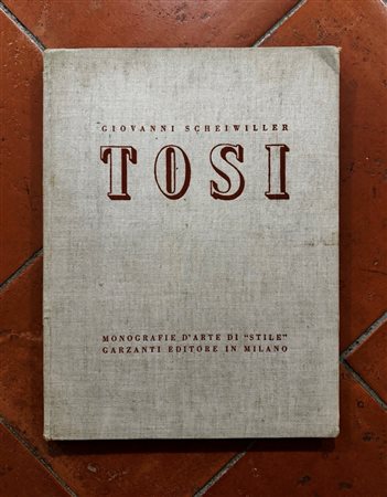  
"Tosi. Monografie d'Arte di Stile" 
 
