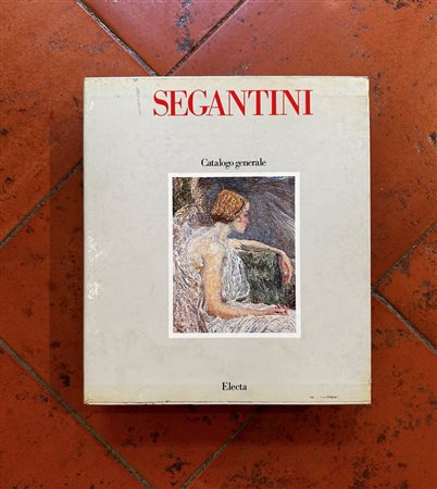  
"Segantini. Catalogo Generale" 1982
 