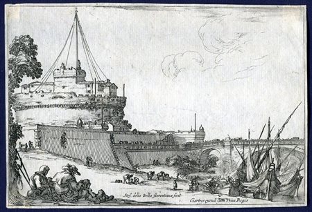 Stefano della Bella (Firenze, 1610 - 1664) 
Castel Sant’Angelo con il Ponte 
 