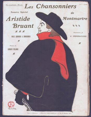  
Les Chansonniers de Montmartre: numére special Aristide Bruant n. 1, 1906
 
