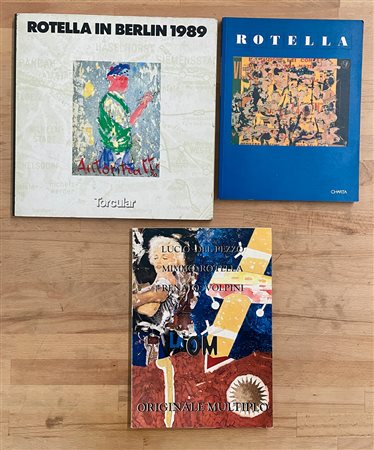 MIMMO ROTELLA - Lotto unico di 3 cataloghi