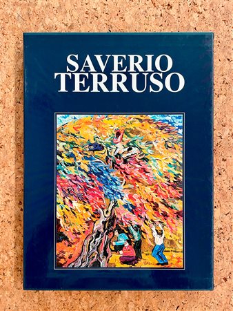 SAVERIO TERRUSO - Catalogo generale delle opere di Saverio Terruso. Primo Volume, 2004