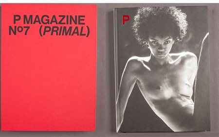 “P Magazine” N.7 (PRIMAL) Messico, 2021 24,5 x 33cm 192 pagine a colori;...