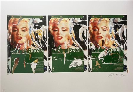 Mimmo Rotella “Omaggio a Marilyn”
