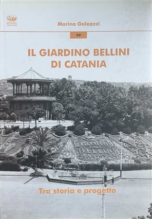 Il giardino Bellini di Catania, 2010