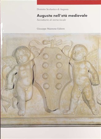 Augusta nell'età medievale, 1995