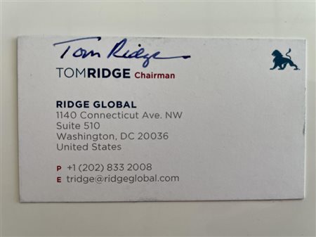 Former United States Secretary of Homeland Security Tom Ridge signed business card