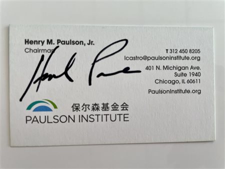 Former United States Secretary of the Treasury Henry Paulson
signed business card