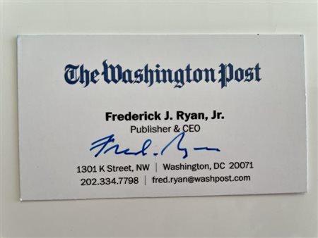 The Washington Post CEO Fred Ryan signed business card