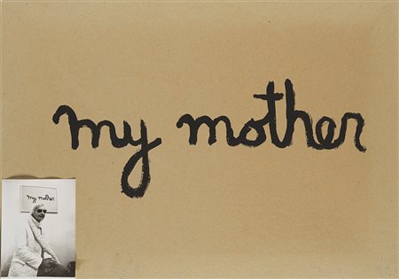 Ben Vautier (Napoli 1935) - "My mother" 1971 collage e inchiostro su carta...