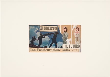 Lamberto Pignotti (1926) E' morto il futuro Firmato e datato Lamberto...