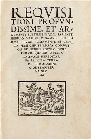 Giudaica - Samuel Marochitanus Requisitioni profundissime...del sapiente...