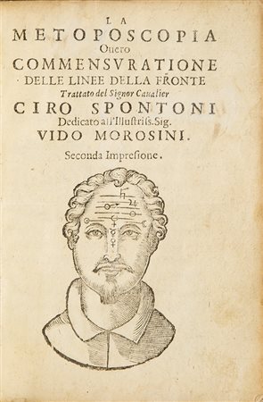 Spontoni, Ciro La metoposcopia overo Commensuratione delle linee della fronte...