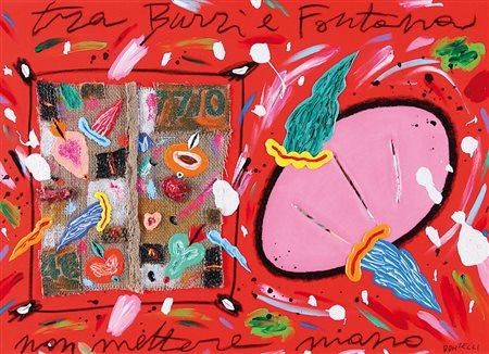 DONZELLI BRUNO Napoli 12/04/1941Tra Burri e Fontana non mettere mano,...