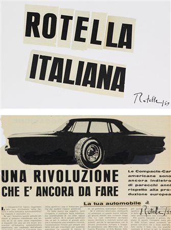 Rotella Mimmo La Tua Automobile a Rotella / Rotella Italiana, 1959 collage...