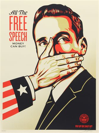 Shepard Fairey / Obey, Pay Up or Shut Up!, 2015, litografia su carta, cm....