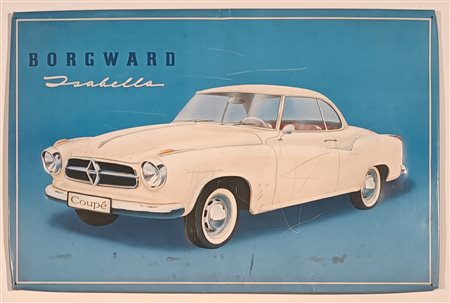 ANONIMO Anonimo (An) Borgward - Isabella 1975 Insegna pubblicitaria vintage...