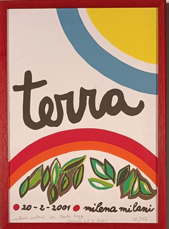 MILANI MILENA Savona (Sv) 1917 Terra 2001 Litografia a colori es. 55/150...