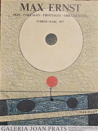 MAX ERNST, 74 x 56 cm, manifesto serigrafico originale della mostra tenutasi...