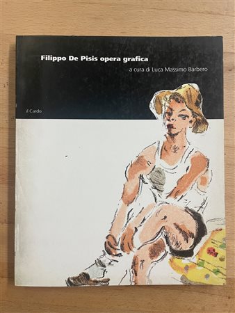 MONOGRAFIE DI ARTE GRAFICA (FILIPPO DE PISIS) - Opera grafica, 1996