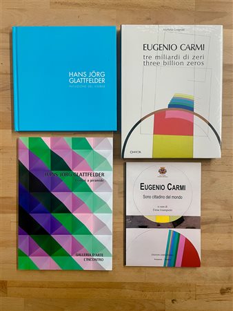 HANS-JÖRG GLATTFELDER E EUGENIO CARMI - Lotto unico di 4 cataloghi