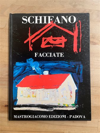 MARIO SCHIFANO - Mario Schifano. Facciate, 1990