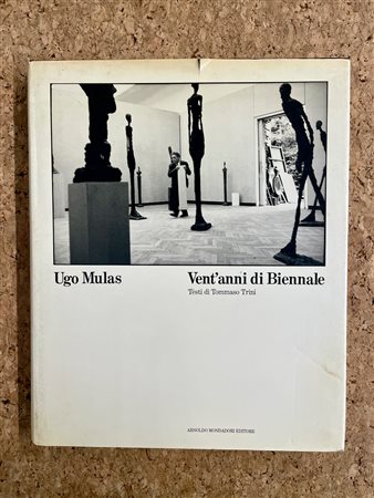 UGO MULAS - Ugo Mulas. Vent'anni di Biennale 1954-1972, 1988