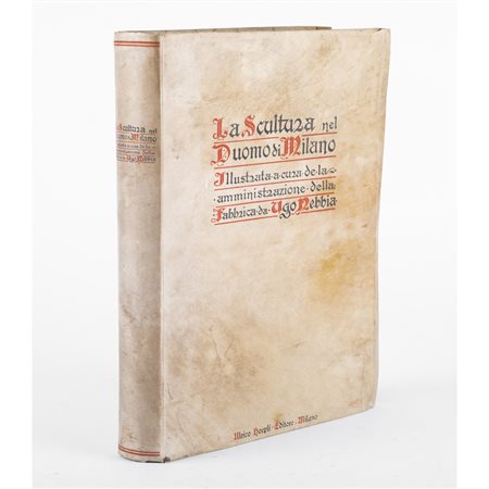 Ugo Nebbia  - a cura di - LA SCULTURA NEL DUOMO DI MILANO