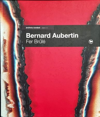 AUBERTIN BERNARD Francia 1934 - Germania 2015 "Catalogo"