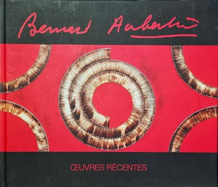 AUBERTIN BERNARD Francia 1934 - Germania 2015 "Catalogo"