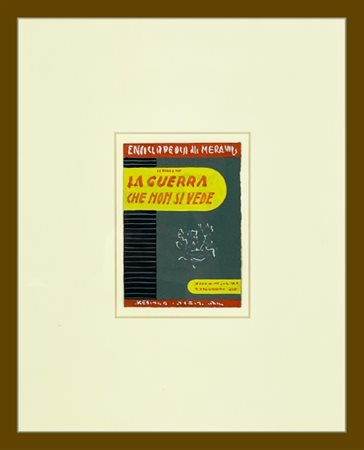 Enrico Prampolini (1894 - 1956), “Studio per Copertina: La Guerra che non si...