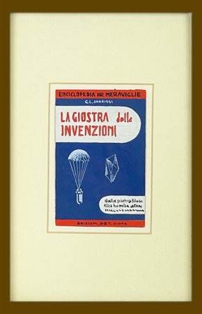 Enrico Prampolini (1894 - 1956), “Studio per Copertina: La Giostra delle...