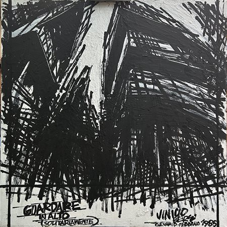 VINICIO BERTI, "Visione verso l'alto (Solitariamente)", 1985