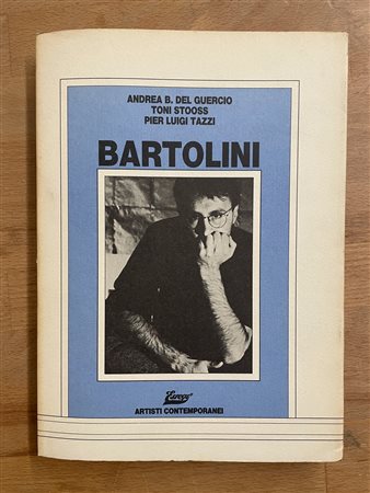 EDIZIONI ESSEGI / ARTISTI CONTEMPORANEI (LUCIANO BARTOLIN) - Luciano Bartolini, 1986