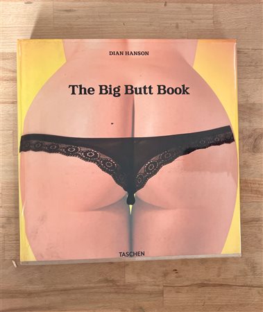 FOTOGRAFIA - The Big Butt Book. The dawning of the age of ass, 2010