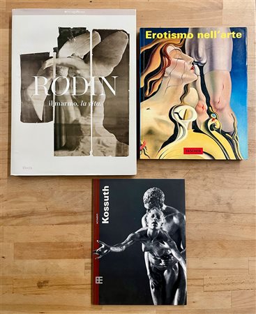 ALEXANDER KOSSUTH E AUGUSTE RODIN  - Lotto unico di 3 cataloghi